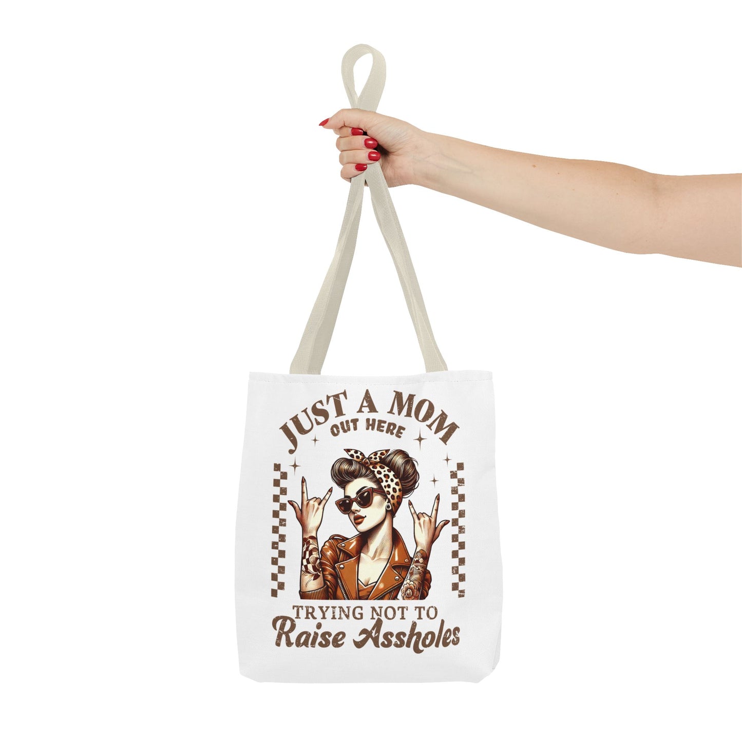 Funny Mom Tote Bag - Just a Mom Trying Not to Raise Assholes - Mother's Day Gift