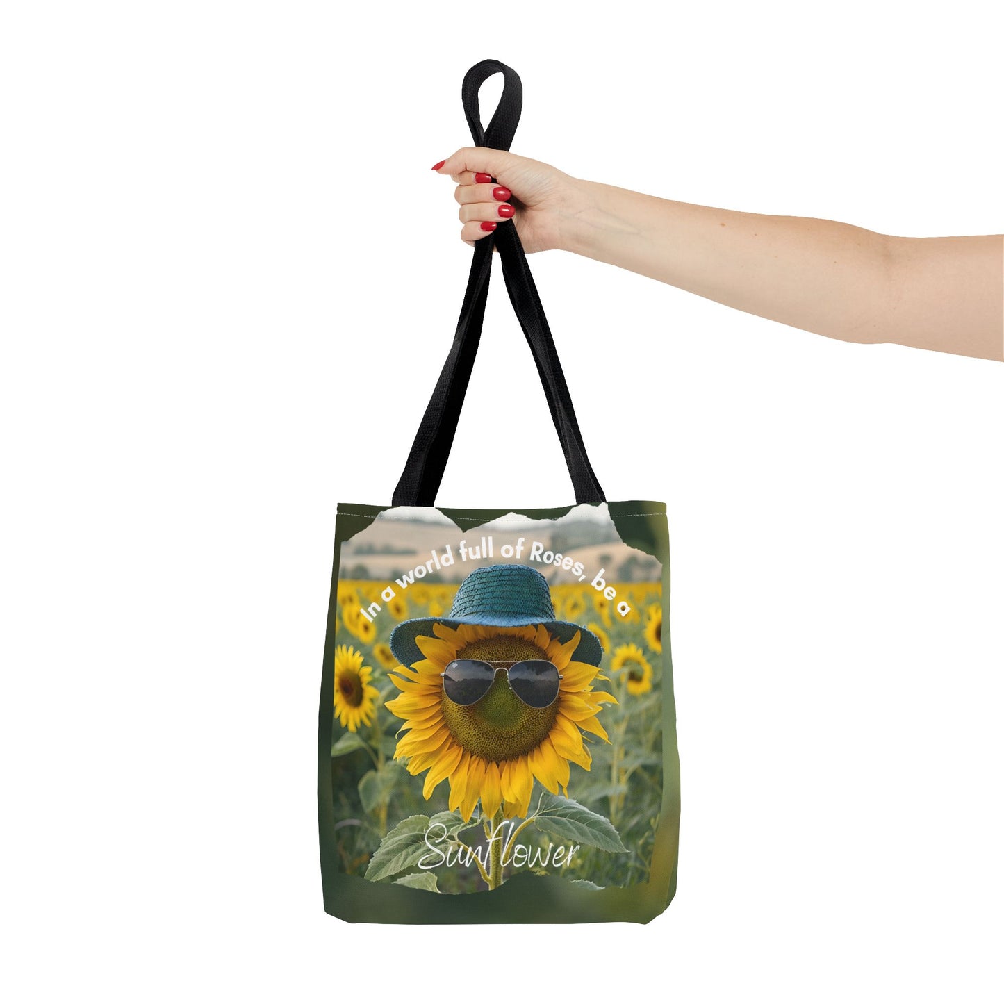 Sunflower with black handle Tote Bag - "In a World Full of Roses, Be a Sunflower"