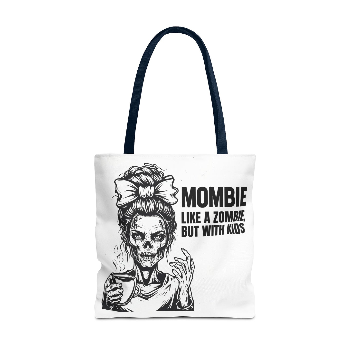 Funny "Mombiel Like a Zombie, but with Kids" Tote Bag - Perfect for Moms and Mother's Day Gift Ideas