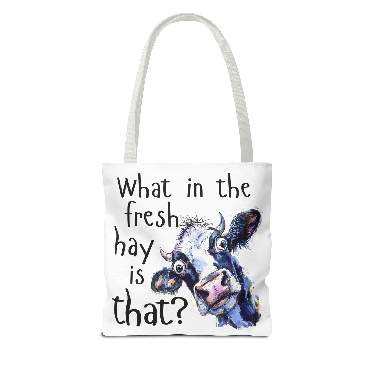 Funny Cow Tote Bag - "What in the Fresh Hay is That?" - Perfect for Farm Lovers & Everyday Use - Great Gift Idea