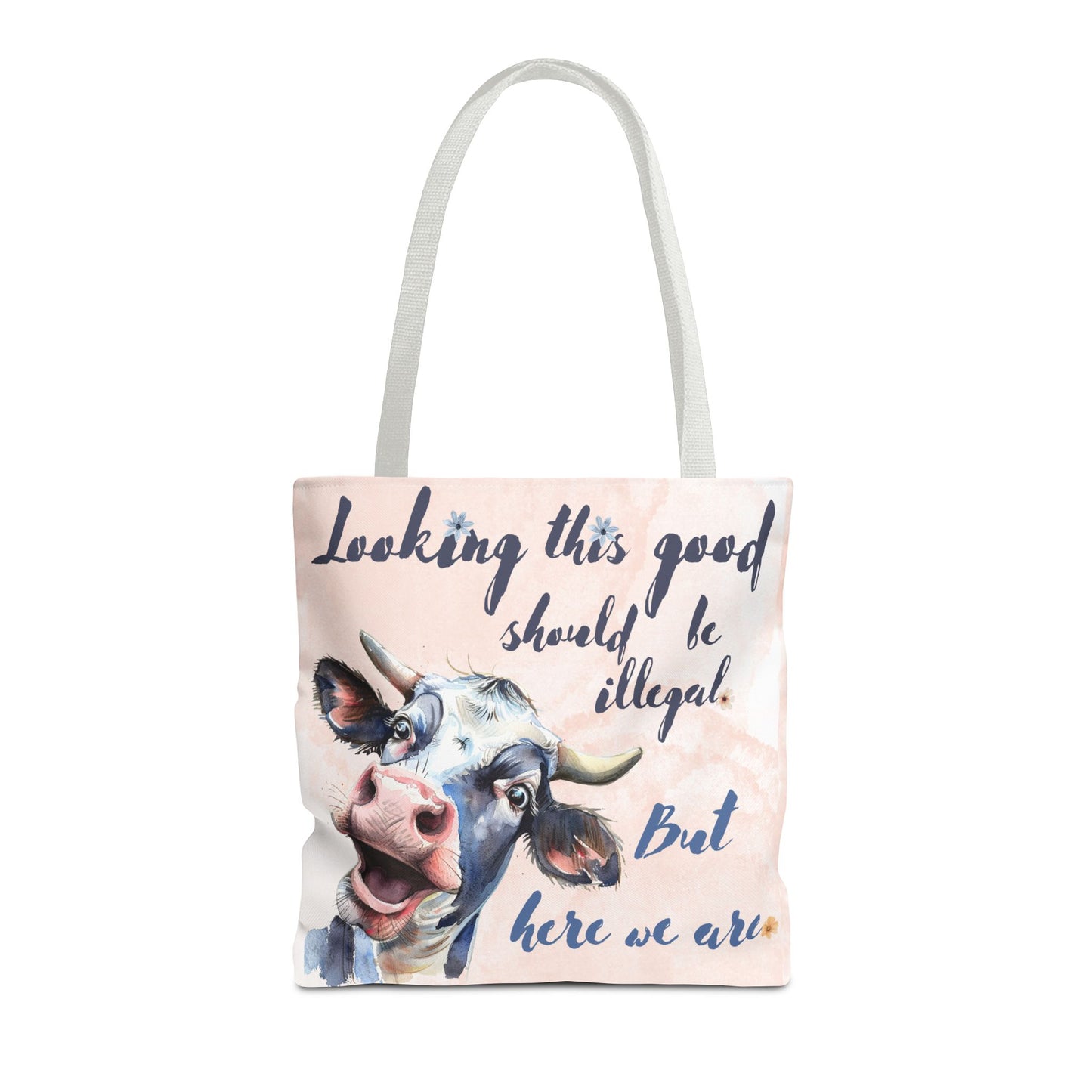 Humorous Cow Tote Bag - 'Looking This Good Should Be Illegal' - Gift Idea