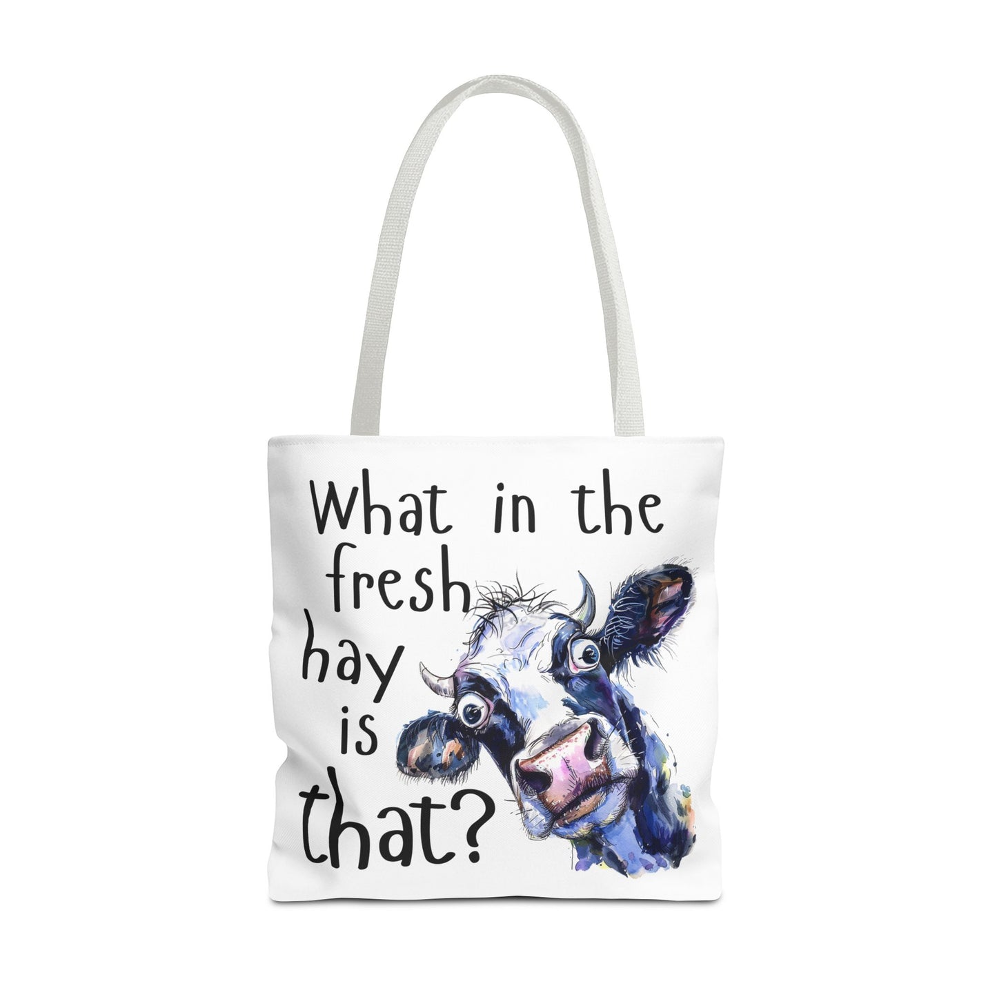 Funny Cow Tote Bag - "What in the Fresh Hay is That?" - Perfect for Farm Lovers & Everyday Use - Great Gift Idea