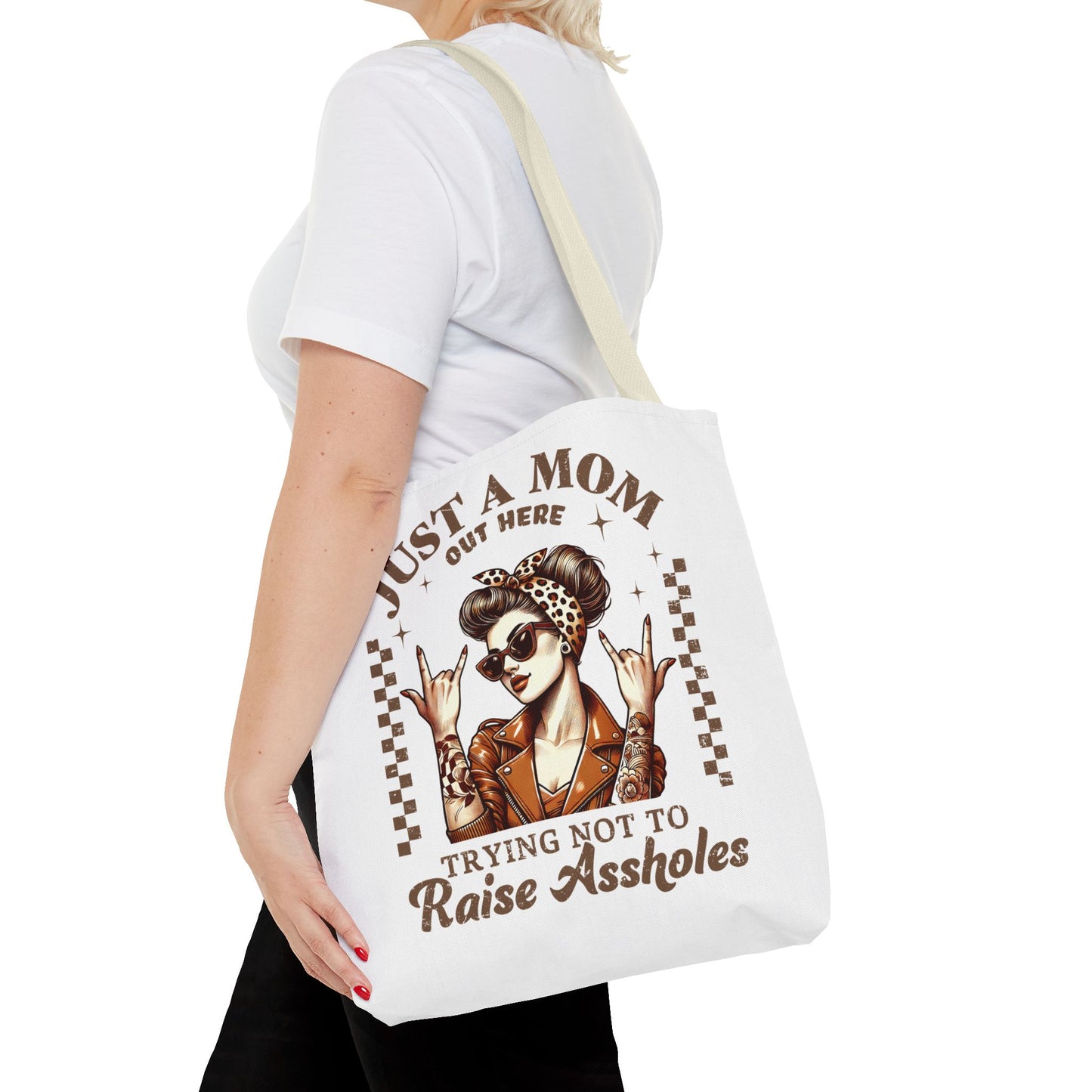Funny Mom Tote Bag - Just a Mom Trying Not to Raise Assholes - Mother's Day Gift