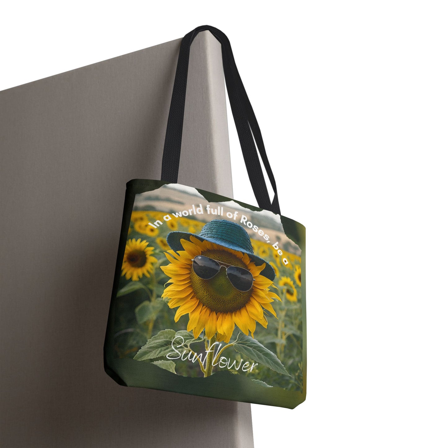 Sunflower with black handle Tote Bag - "In a World Full of Roses, Be a Sunflower"