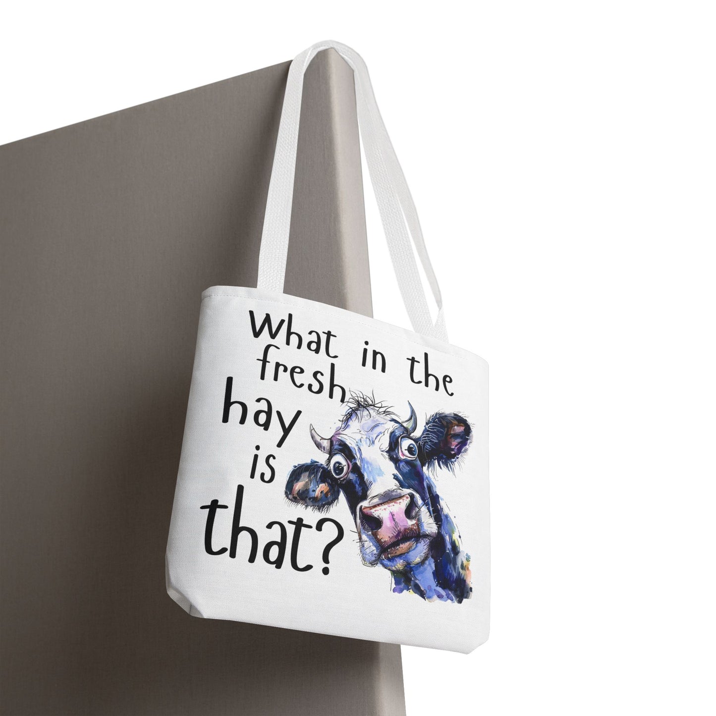 Funny Cow Tote Bag - "What in the Fresh Hay is That?" - Perfect for Farm Lovers & Everyday Use - Great Gift Idea