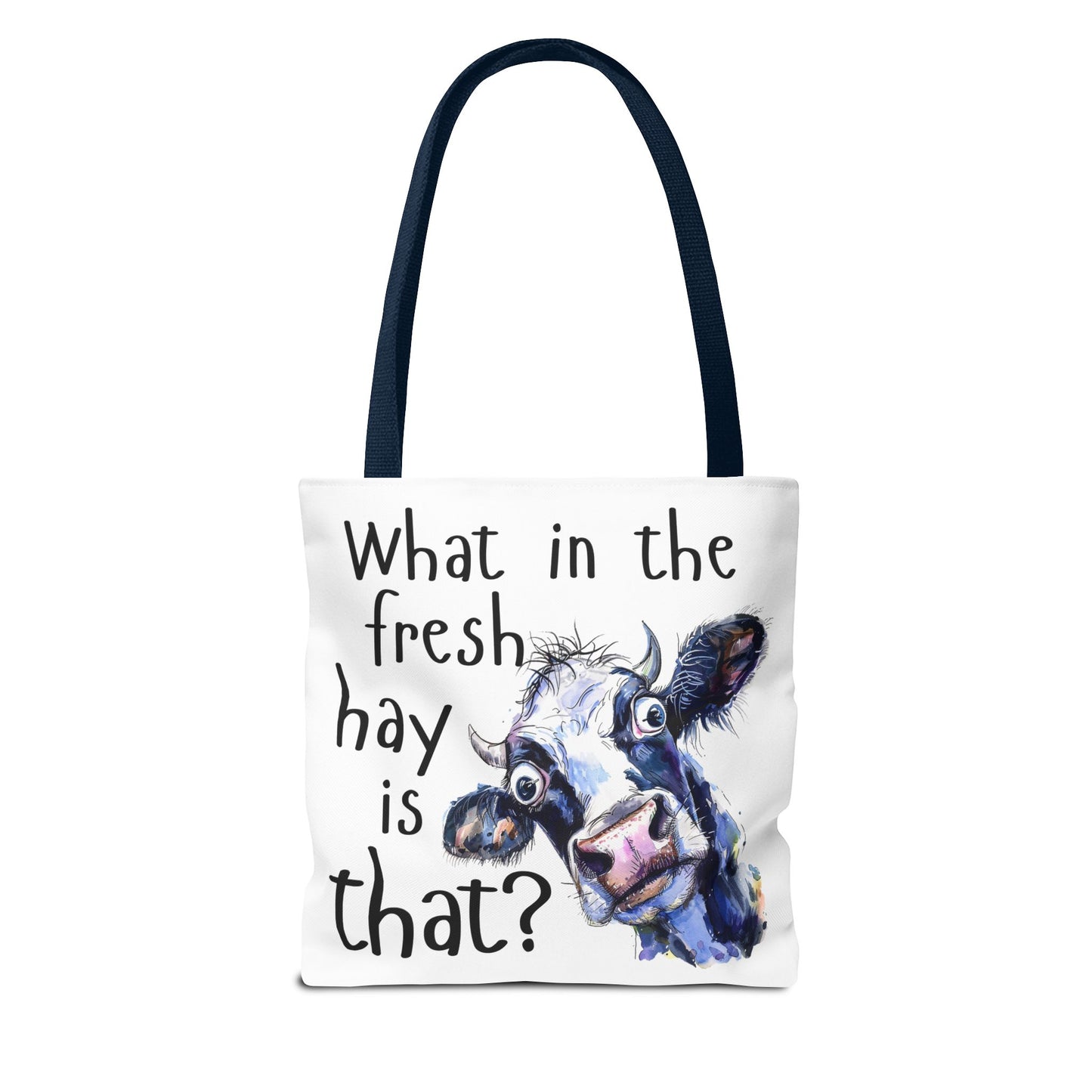 Funny Cow Tote Bag - "What in the Fresh Hay is That?" - Perfect for Farm Lovers & Everyday Use - Great Gift Idea