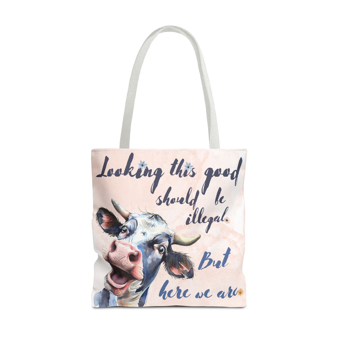 Humorous Cow Tote Bag - 'Looking This Good Should Be Illegal' - Gift Idea