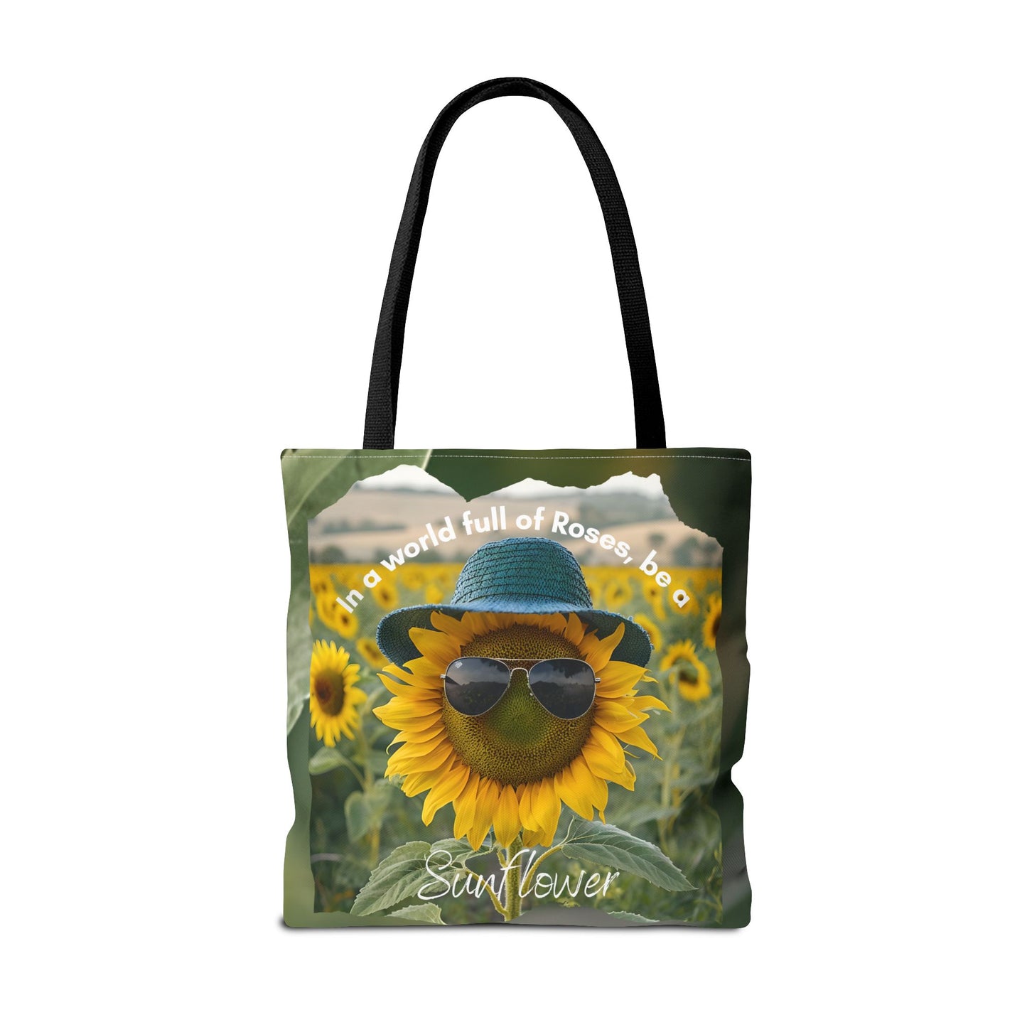 Sunflower with black handle Tote Bag - "In a World Full of Roses, Be a Sunflower"