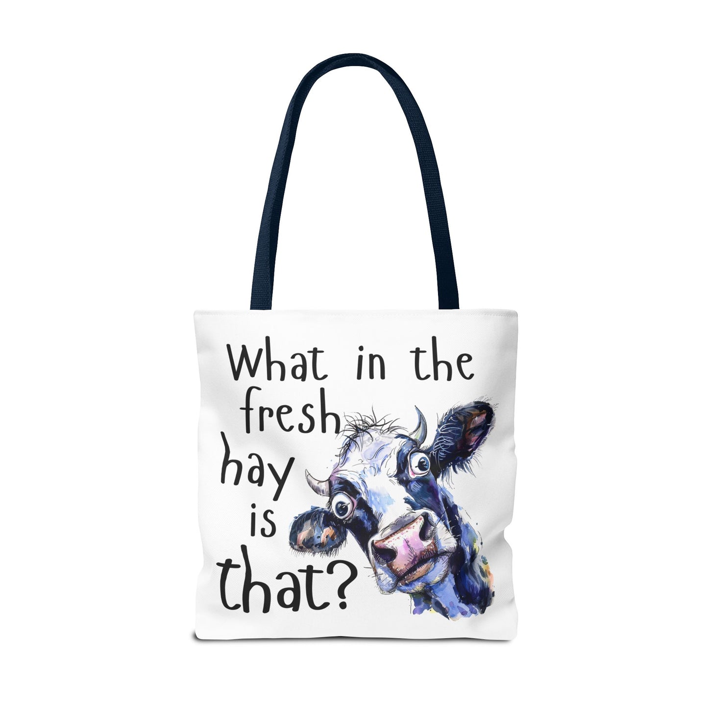 Funny Cow Tote Bag - "What in the Fresh Hay is That?" - Perfect for Farm Lovers & Everyday Use - Great Gift Idea
