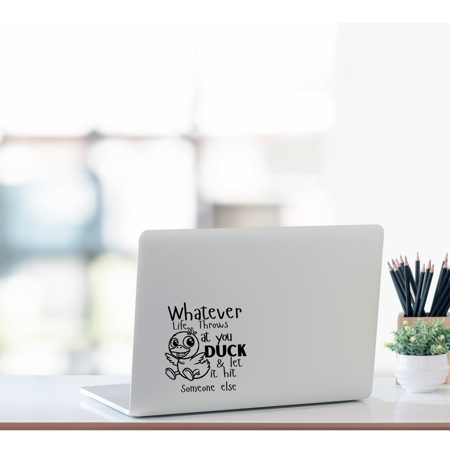 Funny Duck Vinyl Decal - 'Whatever Life Throws at You' Inspirational Sticker Car window Decal