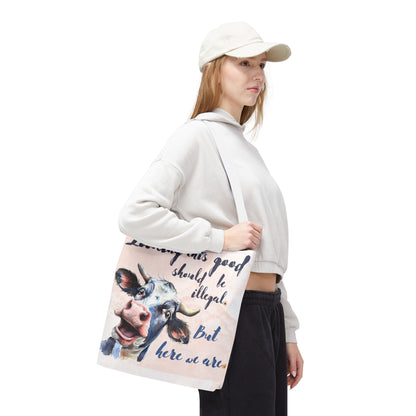 Humorous Cow Tote Bag - 'Looking This Good Should Be Illegal' - Gift Idea