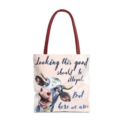 Humorous Cow Tote Bag - 'Looking This Good Should Be Illegal' - Gift Idea