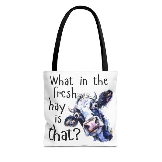 Funny Cow Tote Bag - "What in the Fresh Hay is That?" - Perfect for Farm Lovers & Everyday Use - Great Gift Idea