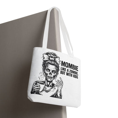 Funny "Mombiel Like a Zombie, but with Kids" Tote Bag - Perfect for Moms and Mother's Day Gift Ideas