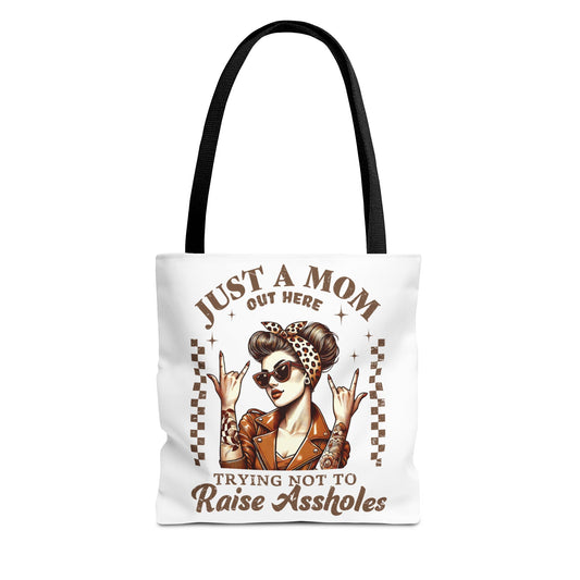 Funny Mom Tote Bag - Just a Mom Trying Not to Raise Assholes - Mother's Day Gift