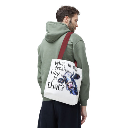 Funny Cow Tote Bag - "What in the Fresh Hay is That?" - Perfect for Farm Lovers & Everyday Use - Great Gift Idea