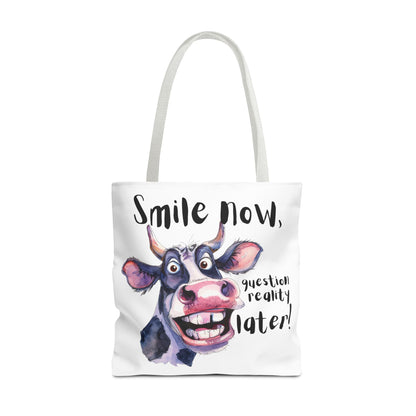 Funny Cow Tote Bag - 'Smile Now, Question Reality Later!' - Great Gift Idea, Mother's Day Gift