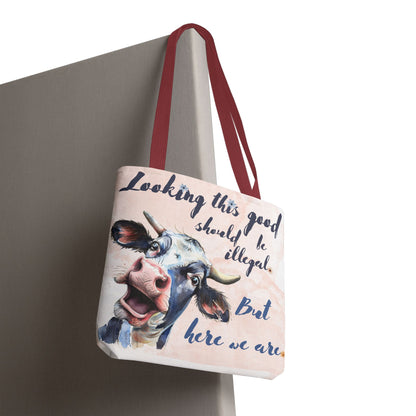 Humorous Cow Tote Bag - 'Looking This Good Should Be Illegal' - Gift Idea