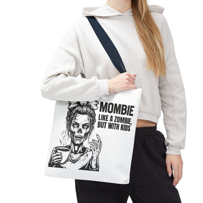 Funny "Mombiel Like a Zombie, but with Kids" Tote Bag - Perfect for Moms and Mother's Day Gift Ideas