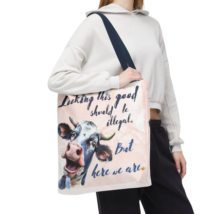 Humorous Cow Tote Bag - 'Looking This Good Should Be Illegal' - Gift Idea