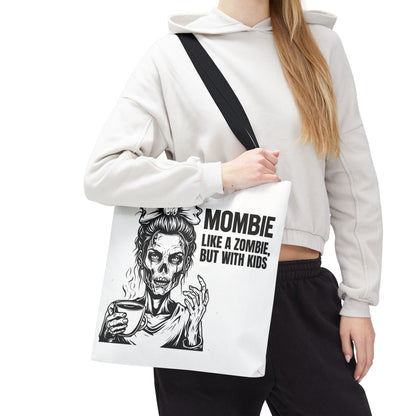 Funny "Mombiel Like a Zombie, but with Kids" Tote Bag - Perfect for Moms and Mother's Day Gift Ideas