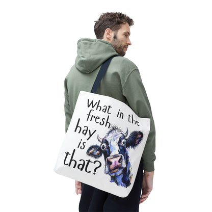Funny Cow Tote Bag - "What in the Fresh Hay is That?" - Perfect for Farm Lovers & Everyday Use - Great Gift Idea
