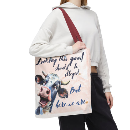 Humorous Cow Tote Bag - 'Looking This Good Should Be Illegal' - Gift Idea