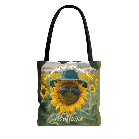 Sunflower with black handle Tote Bag - "In a World Full of Roses, Be a Sunflower"