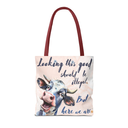 Humorous Cow Tote Bag - 'Looking This Good Should Be Illegal' - Gift Idea