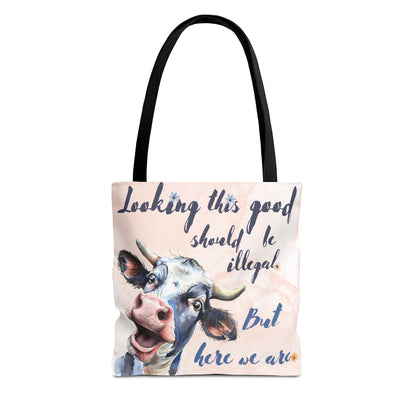 Humorous Cow Tote Bag - 'Looking This Good Should Be Illegal' - Gift Idea
