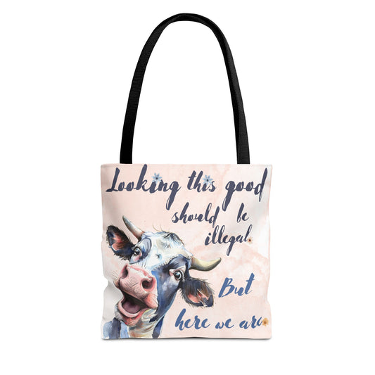 Humorous Cow Tote Bag - 'Looking This Good Should Be Illegal' - Gift Idea