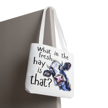 Funny Cow Tote Bag - "What in the Fresh Hay is That?" - Perfect for Farm Lovers & Everyday Use - Great Gift Idea