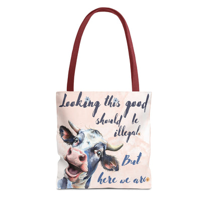 Humorous Cow Tote Bag - 'Looking This Good Should Be Illegal' - Gift Idea