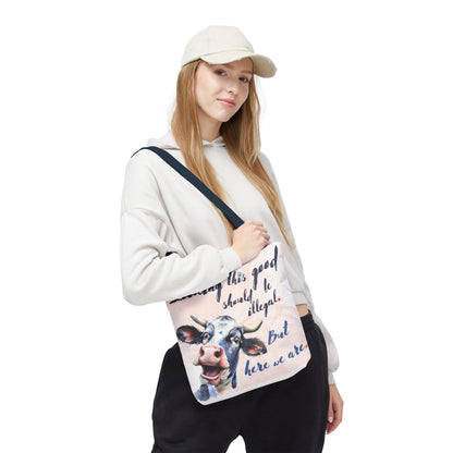 Humorous Cow Tote Bag - 'Looking This Good Should Be Illegal' - Gift Idea