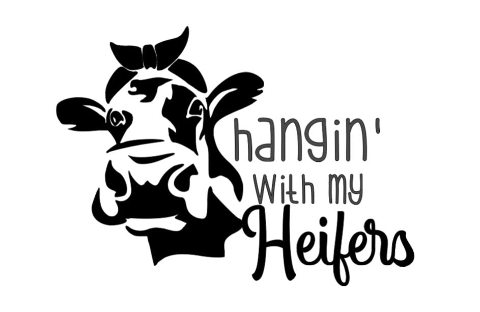 Cow Vinyl Decal 'Hangin' with My Heifers' – Funny Cow with Bandana  Window, Mug Decal