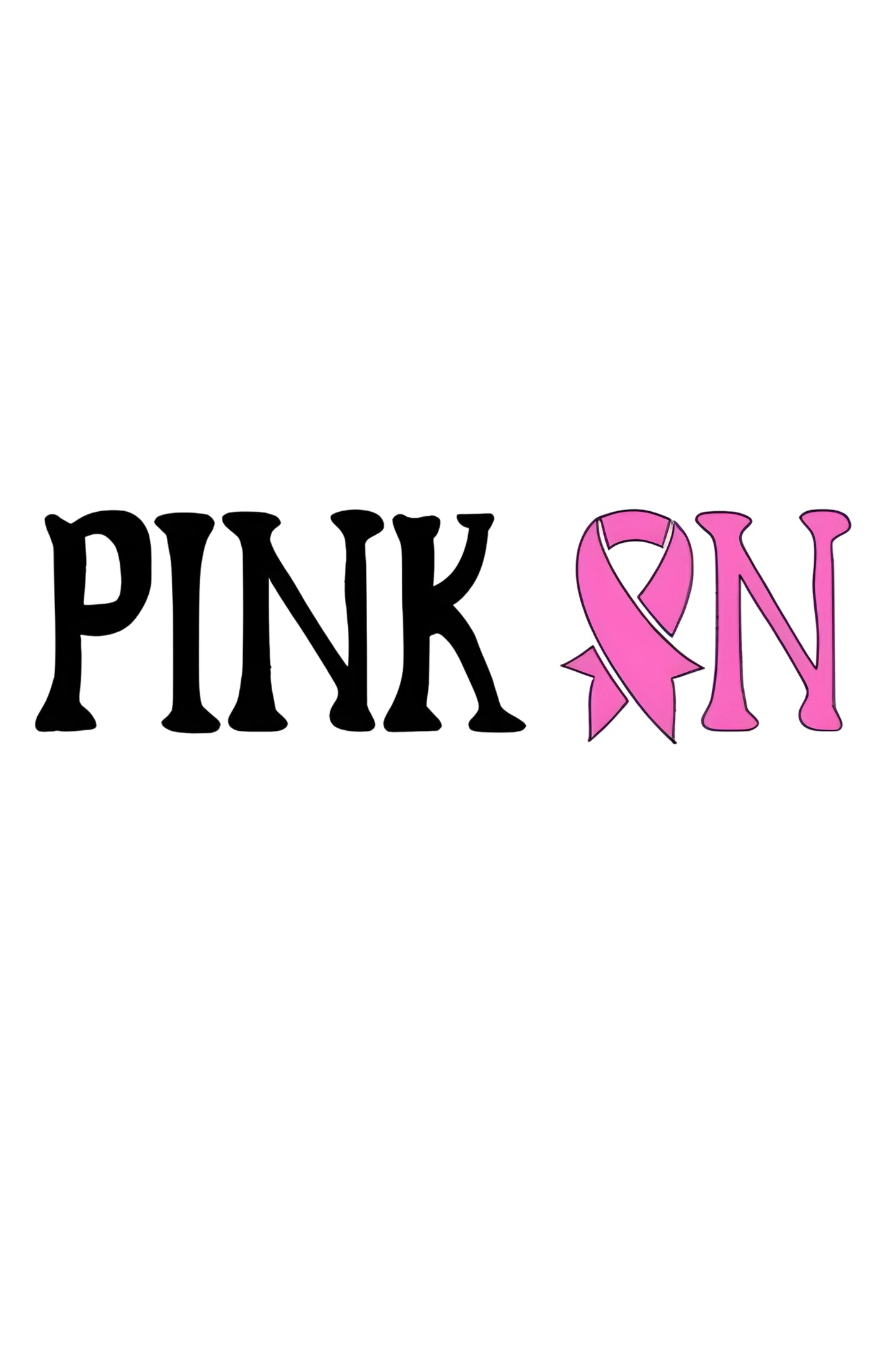 Pink On Breast Cancer Awareness Vinyl Decal | Pink Ribbon Sticker for Car Window, Tumbler, Laptop | Support Gift | Handmade in NC