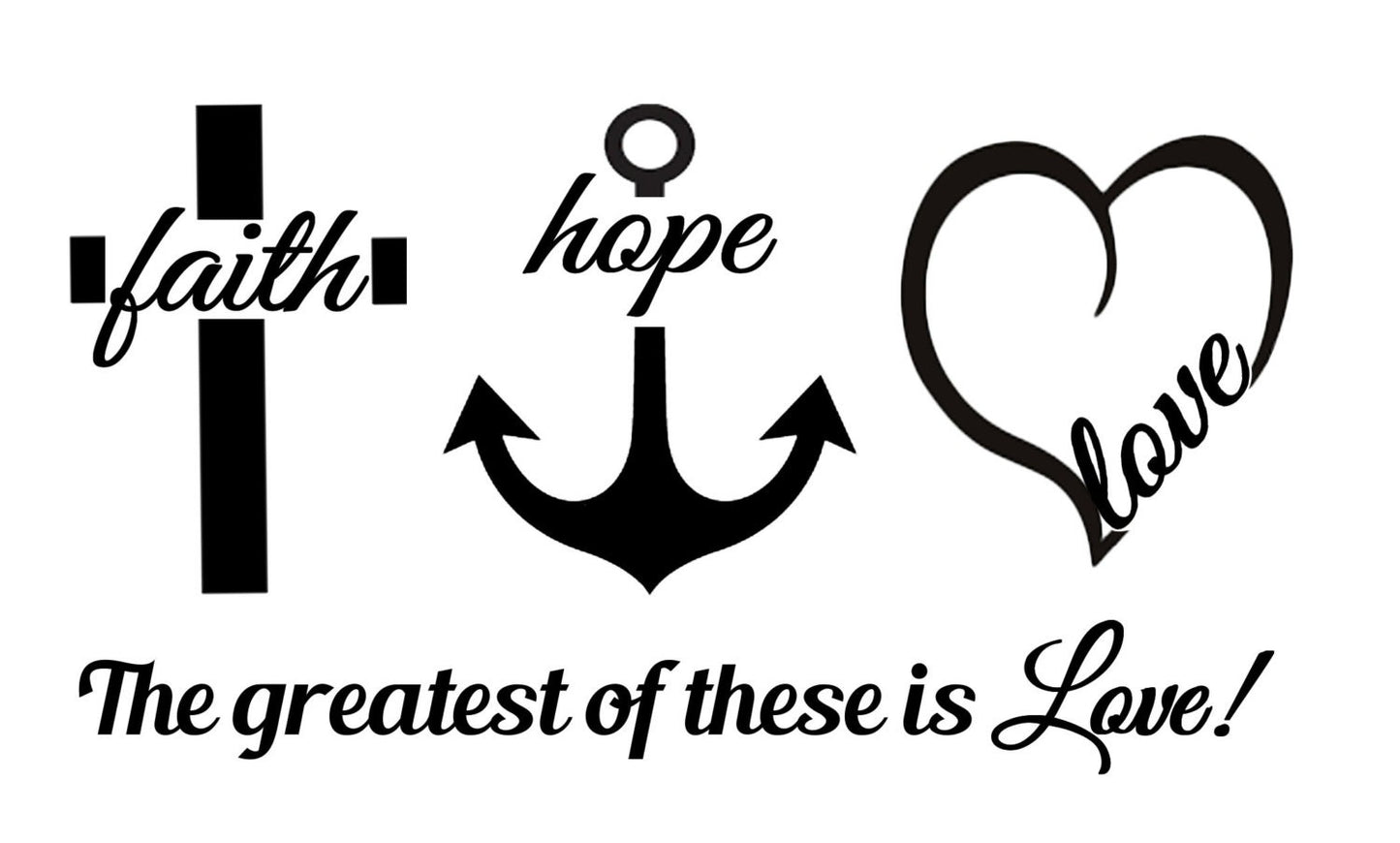 Christian Decal Faith Hope and Love -The greatest of these is love Vinyl Decal-1 Corinthians 13:13 decal Home Decor, Window Sticker, Durable and Positive Reminder