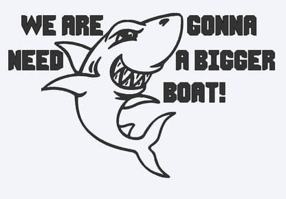 YJaws Decal You are going to need a bigger boat with shark decal -  Vinyl Decal RTIC CAR YETI Window Decal