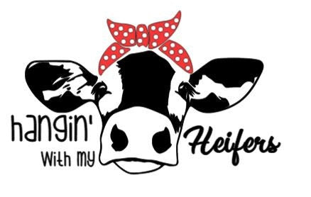 Hangin' with my Heifers Cow with Bandana Decal Car decal Window Decal RTIC/Yeti Cup Decal