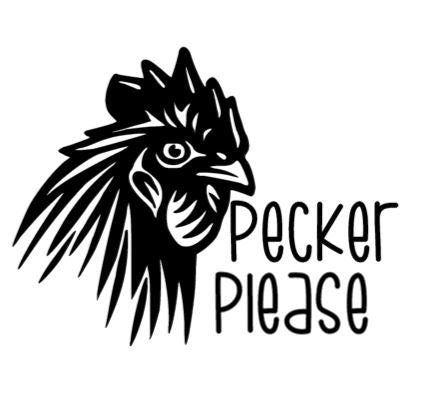 Pecker Please Rooster/Chicken Decal Car decal Window Decal RTIC/Yeti Cup Decal
