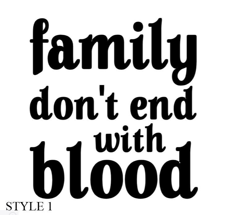 TV SHOW Supernatural Decal  Family Don't End with Blood  Decal  SPN Fan Decal Dean Sam Winchester Car decal Window Decal Rtic/Yeti Cup Decal