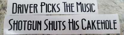 TV SHOW Supernatural Driver Picks the Music Shotgun Shuts His Cakehole Decal SPN Fan #SPNfamily Decal  Winchester Car decal Window Decal