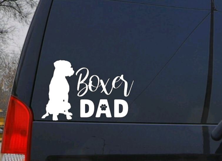 Dog Decal BOXER MOM or DAD (Your Choice) Dog Decal- Boxer decal - Pet Decal for Windows, Cars, Rtic Yeti Cups Much more!!!