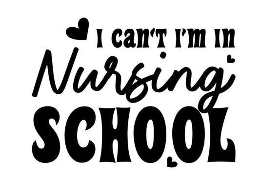 NURSE Decal I Can't I'm In Nursing School Decal Nurse Decal Car Window Decal | Nursing Decal | Health Profession Decal Window Decal | Cup