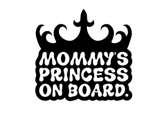 VINYL Car Decal | Mommy's PRINCESS on Board  | Warning Car Decal | Baby Girl on Board Vinyl Car  Decal |  Window Decal
