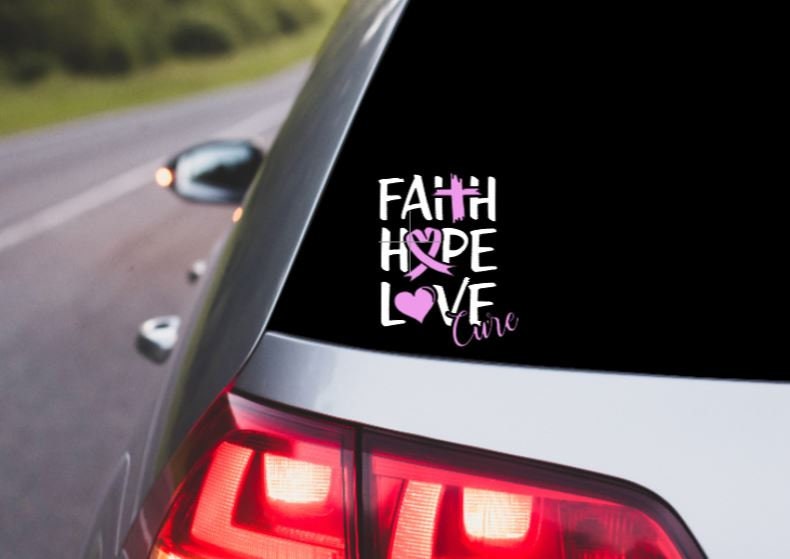 VINYL Decal | Faith Hope Love Cure Breast *Cancer Ribbon Decal | Cancer Awareness Decal | Cancer Window Decal | Vinyl Sticker | Cup/Computer