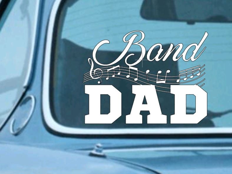 MARCHING BAND Vinyl Decal Sticker | Marching Band Mom or Dad Decal | High School Marching Band Window Computer Decal