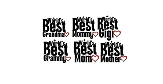 VINYL Decal |World's best Mom, Gigi, Mother, Grandma, Mommy, Grammy| Mother's day Gift | Birthday Gift | Customizable Decal | Car Decal