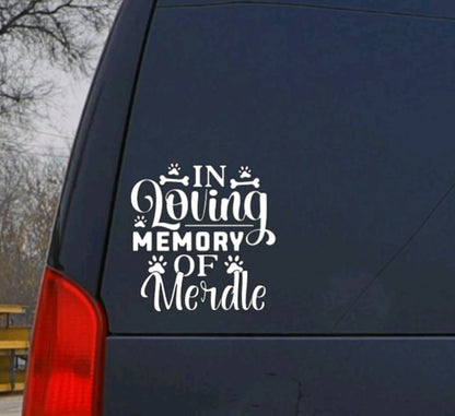 Vinyl Decal |IN LOVING MEMORY Dog Decal |Memorial Decal with Paw Print/Bone| Bereavement Decal | Personalized Dog Memorial| Condolences Gift