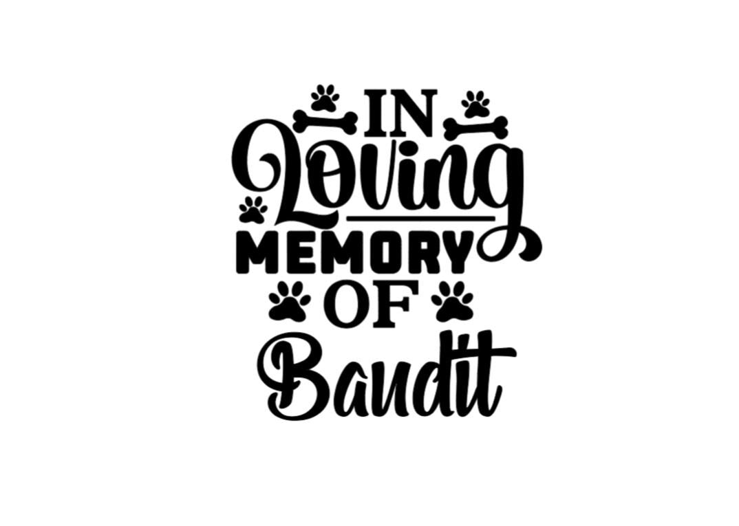 Vinyl Decal |IN LOVING MEMORY Dog Decal |Memorial Decal with Paw Print/Bone| Bereavement Decal | Personalized Dog Memorial| Condolences Gift